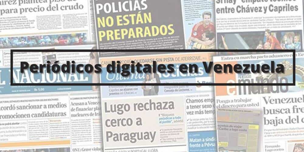 ✅ Top 6 de los periódicos digitales en Venezuela ✅