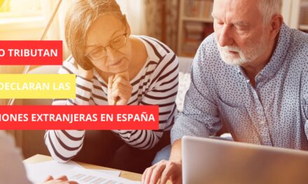 ¿Cómo tributan y se declaran las Pensiones Extranjeras en España?